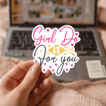 Girl Do It For You Stickers | Kindness sticker pack, printed with a neat and refined appearance, great for journals, planners, laptops, phone cases, notebooks and craft pages, adding gentle encouragement to daily routines. - Image 3