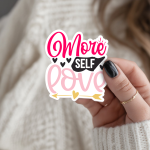 More Self Love Stickers | Gratitude sticker set, designed with a clean matte look, suitable for notebooks, planners, journals, laptops, phone cases and scrapbooks, making a thoughtful small gift for loved ones.