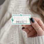 Perfectly Imperfect Stickers | Inspirational sticker collection, made with clear, crisp lettering, suitable for notebooks, planners, journals, laptops, phone cases and scrapbooks, supporting personal reflection through simple visuals. - Image 2