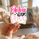 More Self Love Stickers | Gratitude sticker set, designed with a clean matte look, suitable for notebooks, planners, journals, laptops, phone cases and scrapbooks, making a thoughtful small gift for loved ones. - Image 3