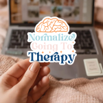 Normalize Going To Therapy Stickers | Kindness sticker set, crafted with attention to detail, perfect for journals, planners, laptops, notebooks, phone cases and creative projects, supporting personal reflection through simple visuals.