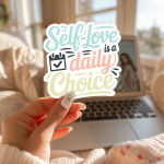 Self-Love Is A Daily Choice Stickers | Gratitude quote sticker set, made with clear, crisp lettering, great for journals, planners, laptops, phone cases, notebooks and craft pages, adding gentle encouragement to daily routines.