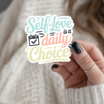 Self-Love Is A Daily Choice Stickers | Gratitude quote sticker set, made with clear, crisp lettering, great for journals, planners, laptops, phone cases, notebooks and craft pages, adding gentle encouragement to daily routines. - Image 2
