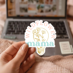 Wildflower Mama Stickers | Motivational sticker set, made with clear, crisp lettering, great for journals, planners, laptops, phone cases, notebooks and craft pages, making a thoughtful small gift for loved ones. - Image 3