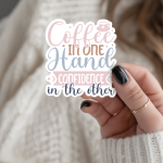 Coffee In One Hand Confidence In The Other Stickers | Motivational mini decal pack, made with clear, crisp lettering, suitable for notebooks, planners, journals, laptops, phone cases and scrapbooks, supporting personal reflection through simple visuals. - Image 3