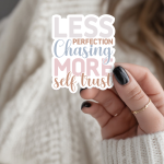 Less Perfection Chasing More Self Trust Stickers | Gratitude sticker collection, printed with a neat and refined appearance, great for journals, planners, laptops, phone cases, notebooks and craft pages, offering quiet inspiration throughout the day. - Image 3
