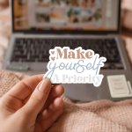 Make Yourself A Priority Stickers | Motivational sticker set, made with clear, crisp lettering, great for journals, planners, laptops, phone cases, notebooks and craft pages, offering quiet inspiration throughout the day. - Image 2