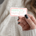 Perfectly Imperfect Stickers | Inspirational quote sticker set, designed with a clean matte look, ideal for planners, journals, notebooks, laptops, phone cases and scrapbooks, bringing subtle motivation to creative spaces. - Image 3