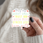 Pray Big Worry Small Trust God Laugh More Stress Less Have Faith Stickers | Inspirational sticker set, crafted with attention to detail, great for journals, planners, laptops, phone cases, notebooks and craft pages, supporting personal reflection through simple visuals. - Image 3