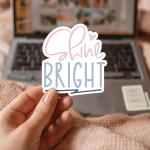 Shine Bright Stickers | Gratitude quote sticker set, printed with a neat and refined appearance, ideal for planners, journals, notebooks, laptops, phone cases and scrapbooks, bringing subtle motivation to creative spaces. - Image 2