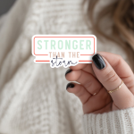 Stronger Than The Storm Stickers | Inspirational quote sticker set, designed with a clean matte look, great for journals, planners, laptops, phone cases, notebooks and craft pages, making a thoughtful small gift for loved ones.