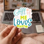 All Of Me Loves All Of You Stickers | Faith sticker collection, finished with smooth detailed printing, ideal for planners, journals, notebooks, laptops, phone cases and scrapbooks, supporting personal reflection through simple visuals. - Image 3