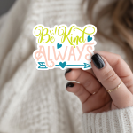 Be Kind Always Stickers | Faith sticker collection, printed with a neat and refined appearance, great for journals, planners, laptops, phone cases, notebooks and craft pages, bringing subtle motivation to creative spaces.