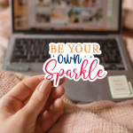 Be Your Own Sparkle Stickers | Inspirational quote sticker set, crafted with attention to detail, suitable for notebooks, planners, journals, laptops, phone cases and scrapbooks, adding gentle encouragement to daily routines. - Image 2