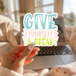 Give Yourself A Break Stickers | Inspirational sticker collection, crafted with attention to detail, ideal for planners, journals, notebooks, laptops, phone cases and scrapbooks, bringing subtle motivation to creative spaces. - Image 2