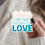 Heavy On The Self Love Stickers | Inspirational mini decal pack, finished with smooth detailed printing, great for journals, planners, laptops, phone cases, notebooks and craft pages, making a thoughtful small gift for loved ones.