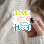 Love Is All You Need Stickers | Kindness quote sticker set, printed with a neat and refined appearance, suitable for notebooks, planners, journals, laptops, phone cases and scrapbooks, adding gentle encouragement to daily routines.