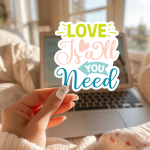 Love Is All You Need Stickers | Kindness quote sticker set, printed with a neat and refined appearance, suitable for notebooks, planners, journals, laptops, phone cases and scrapbooks, adding gentle encouragement to daily routines. - Image 2