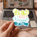 Be The Best Version Of You Stickers | Gratitude sticker set, finished with smooth detailed printing, perfect for journals, planners, laptops, notebooks, phone cases and creative projects, offering quiet inspiration throughout the day. - Image 3