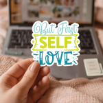 But First Self Love Stickers | Gratitude sticker set, finished with smooth detailed printing, perfect for journals, planners, laptops, notebooks, phone cases and creative projects, bringing subtle motivation to creative spaces. - Image 2