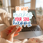Do What Makes Your Soul Happy Stickers | Motivational sticker collection, printed with a neat and refined appearance, perfect for journals, planners, laptops, notebooks, phone cases and creative projects, offering quiet inspiration throughout the day.