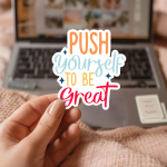 Push Yourself To Be Great Stickers | Inspirational mini decal pack, crafted with attention to detail, perfect for journals, planners, laptops, notebooks, phone cases and creative projects, supporting personal reflection through simple visuals. - Image 2