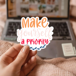 Make Yourself A Priority Stickers | Faith sticker collection, crafted with attention to detail, suitable for notebooks, planners, journals, laptops, phone cases and scrapbooks, bringing subtle motivation to creative spaces. - Image 3