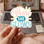There She Glows Stickers | Inspirational sticker pack, crafted with attention to detail, great for journals, planners, laptops, phone cases, notebooks and craft pages, offering quiet inspiration throughout the day. - Image 3