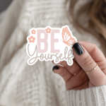 Be Yourself Stickers | Motivational sticker collection, finished with smooth detailed printing, perfect for journals, planners, laptops, notebooks, phone cases and creative projects, bringing subtle motivation to creative spaces.