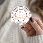 Don'T Forget To Give Yourself Credit Stickers | Kindness sticker set, crafted with attention to detail, great for journals, planners, laptops, phone cases, notebooks and craft pages, offering quiet inspiration throughout the day.