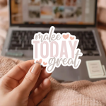 Make Today Great Stickers | Motivational sticker pack, crafted with attention to detail, perfect for journals, planners, laptops, notebooks, phone cases and creative projects, bringing subtle motivation to creative spaces. - Image 3