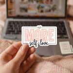 More Self Love Stickers | Faith sticker collection, finished with smooth detailed printing, perfect for journals, planners, laptops, notebooks, phone cases and creative projects, adding gentle encouragement to daily routines. - Image 3