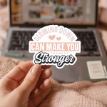 Slowing Down Can Make You Stronger Stickers | Kindness sticker pack, crafted with attention to detail, suitable for notebooks, planners, journals, laptops, phone cases and scrapbooks, making a thoughtful small gift for loved ones. - Image 3