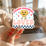 Strong, Confident, Loved Stickers | Kindness sticker pack, printed with a neat and refined appearance, perfect for journals, planners, laptops, notebooks, phone cases and creative projects, making a thoughtful small gift for loved ones.