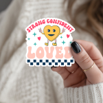 Strong, Confident, Loved Stickers | Kindness sticker pack, printed with a neat and refined appearance, perfect for journals, planners, laptops, notebooks, phone cases and creative projects, making a thoughtful small gift for loved ones. - Image 3