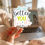 Be The Better You For Do Stickers | Inspirational mini decal pack, crafted with attention to detail, great for journals, planners, laptops, phone cases, notebooks and craft pages, bringing subtle motivation to creative spaces. - Image 2