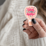 Today I Am Thankful Stickers | Kindness sticker collection, crafted with attention to detail, suitable for notebooks, planners, journals, laptops, phone cases and scrapbooks, bringing subtle motivation to creative spaces.