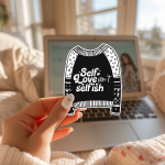 Self Love Isn’T Selfish Stickers | Inspirational sticker set, made with clear, crisp lettering, perfect for journals, planners, laptops, notebooks, phone cases and creative projects, bringing subtle motivation to creative spaces. - Image 3