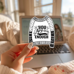 You Are Enough Stickers | Kindness sticker collection, finished with smooth detailed printing, great for journals, planners, laptops, phone cases, notebooks and craft pages, offering quiet inspiration throughout the day. - Image 3