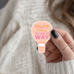 Follow Your Dreams They Know The Way Stickers | Inspirational quote sticker set, crafted with attention to detail, perfect for journals, planners, laptops, notebooks, phone cases and creative projects, supporting personal reflection through simple visuals. - Image 2
