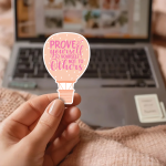 Prove Yourself To Yourself Not To Others Stickers | Kindness sticker set, made with clear, crisp lettering, suitable for notebooks, planners, journals, laptops, phone cases and scrapbooks, offering quiet inspiration throughout the day.