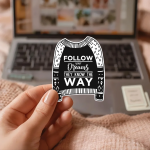 Follow Your Dreams They Know The Way Stickers | Gratitude sticker pack, made with clear, crisp lettering, suitable for notebooks, planners, journals, laptops, phone cases and scrapbooks, making a thoughtful small gift for loved ones.