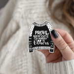 Prove Yourself To Yourself Not To Others Stickers | Kindness sticker pack, printed with a neat and refined appearance, perfect for journals, planners, laptops, notebooks, phone cases and creative projects, offering quiet inspiration throughout the day. - Image 2