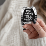 Expect Nothing - And Be - Grateful For Everything Stickers | Gratitude sticker set, made with clear, crisp lettering, ideal for planners, journals, notebooks, laptops, phone cases and scrapbooks, offering quiet inspiration throughout the day.