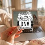 Bravery Is In My DNA Stickers | Motivational Sweater Sticker, Durable, For Laptop Phone Case Journal Planner, Encourages Inner Strength and Courage. - Image 2