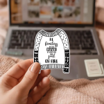 Be Fearless In The Pursuit Of What Sets Your Soul On Fire Stickers | Passionate Sweater Decor, Cozy, Planner Journal Accessory, Motivation Gift. - Image 3