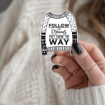 Follow Your Dreams They Know The Way Stickers | Inspirational Sweater Decal, Cozy, Laptop Planner Decor, Dreamer Gift.