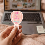 You Were Given This Life Because You Are Strong Enough To Live It Stickers | Resilience Hot Air Balloon Decal, Vinyl Sticker, Inspirational Journal Notebook Decor, Strength Gift - Image 3