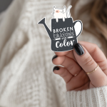 Broken Crayons Still Color Stickers | Resilience Cat Decal, Durable, Journal Notebook Accessory, Encouraging Mental Health Gift
