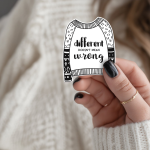 Different Doesn't Mean Wrong Stickers | Acceptance Decal, Matte Water Resistant Vinyl, For Laptop Phone Case Planner Journal, Self-Love Gift Idea - Image 2